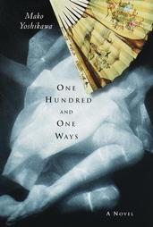 One Hundred and One Ways by Mako Yoshikawa (Hardcover)