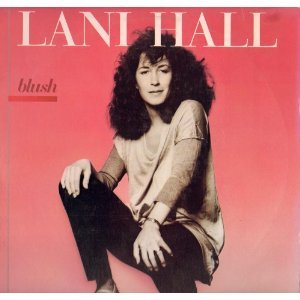Lani Hall Blush LP (OOP)