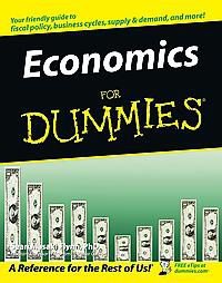 Economics For Dummies- Sean Masaki Flynn and Sean Flynn