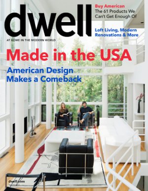 Dwell Magazine - Made in the USA - 10/2011 issue