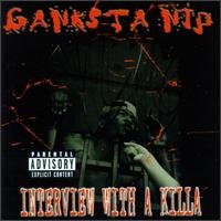 Interview With a Killa by Ganksta N-I-P