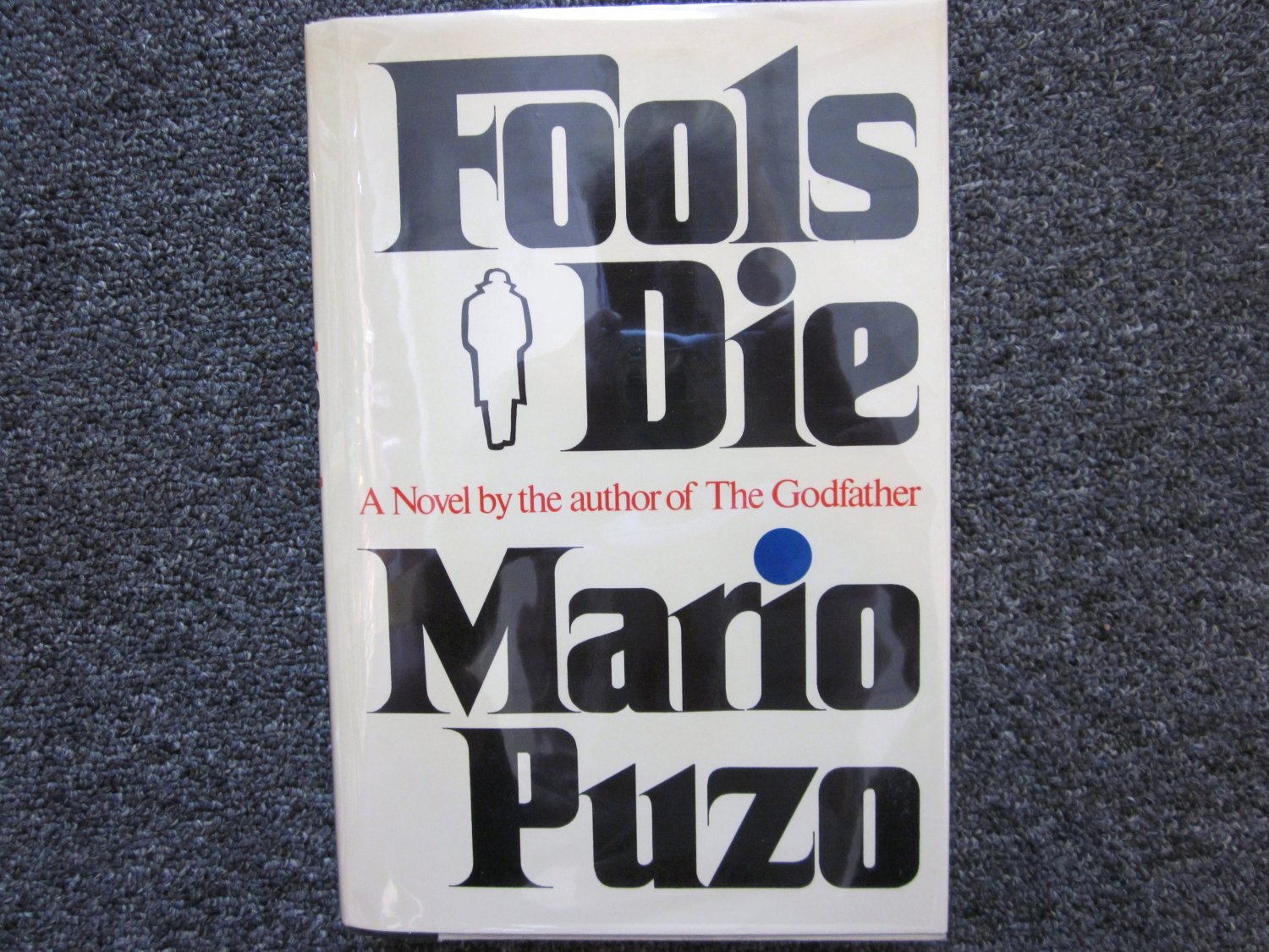 FOOL'S DIE Mario Puzo SIGNED FIRST EDITION