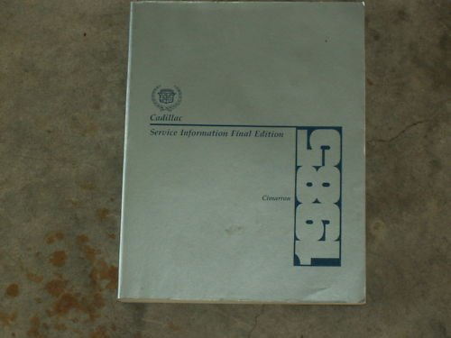 1985 CADILAC CIMARRON Shop Sevice Manual FREE SHIP