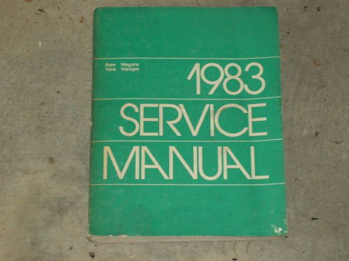 1983 RAM VOYAGER VANS WAGONS Sevice Manual FREE SHIP