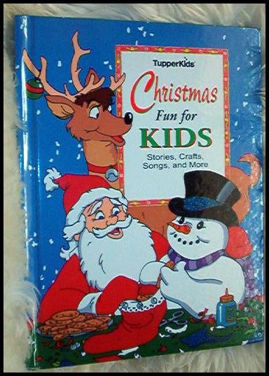 BRAND NEW TupperKids CHRISTMAS FUN FOR KIDS HARD COVER BOOK OF CRAFTS