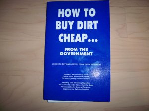 How To Buy Dirt Cheap From The Govenment BNK705