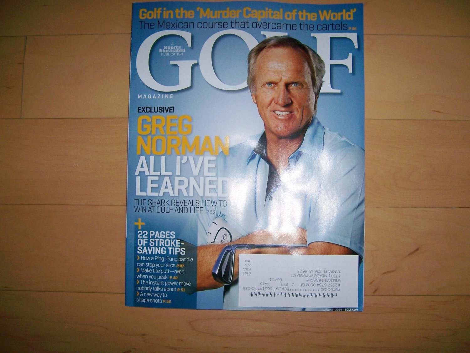 Golf Magazine Jan 2014 Mexican Course-Freg Norman -22 Pages Stroke Saving Tips BNK2827