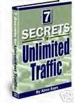 7 Secrets To Unlimited Traffic
