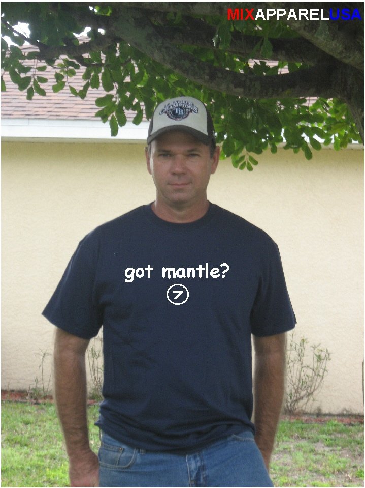 "Got Mantle ?" Yankees Throwback T Shirt Jersey Mickey