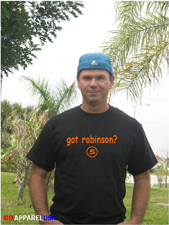"Got Robinson ?" Orioles Throwback T Shirt Jersey Brooks