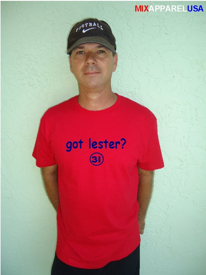 Mens "Got Lester ?" Red Sox T Shirt Jersey Jon S-XXL