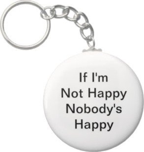 2.25 Inch If I'm Not Happy Keychain
