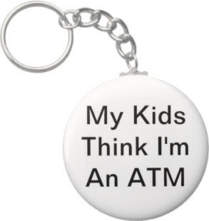 2.25 Inch My Kids Think I'm An Atm Keychain