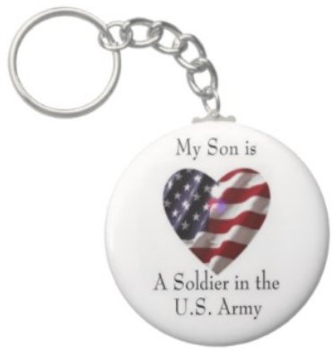 2.25 Inch My Son is a Soldier in the US Army Keychain