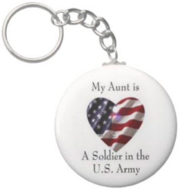 2.25 Inch My Aunt is a Soldier in the US Army Keychain