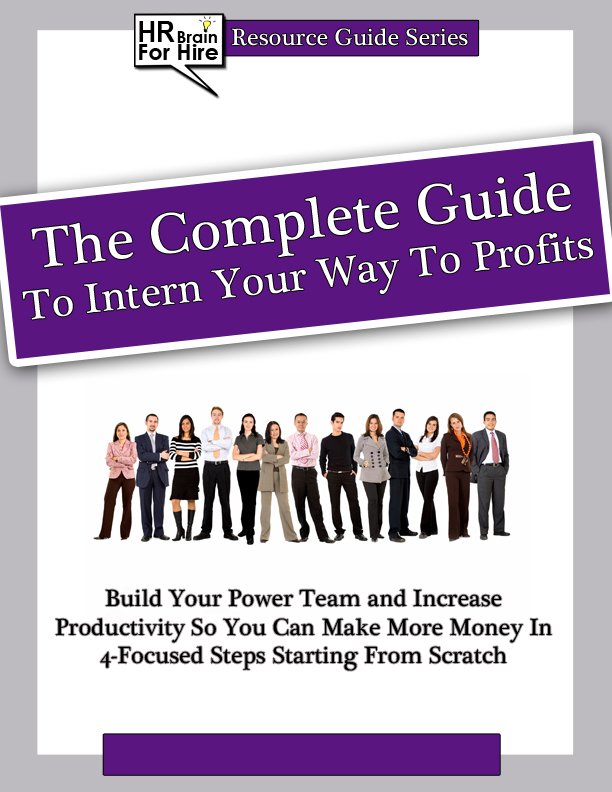 The Complete Guide To Intern Your Way To Profits