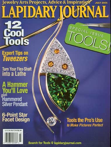 Lapidary Journal Magazine July 2005