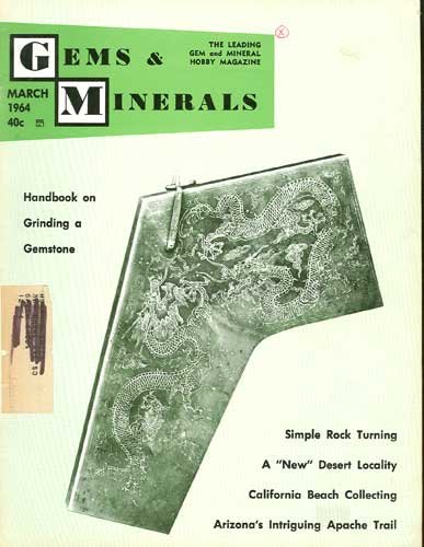 Gems & Minerals Magazine March 1964
