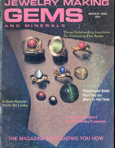 Jewelry Making Gems & Minerals Magazine March 1980