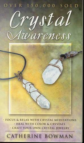 Crystal Awareness Book by Catherine Bowman