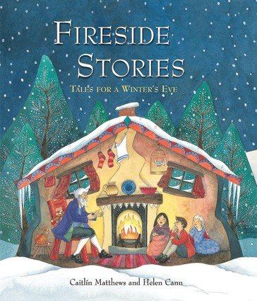 Fireside Stories: Tales for a Winter's Eve