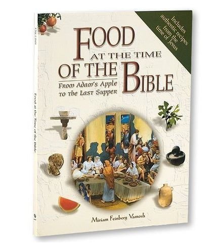 Food at the time of the Bible