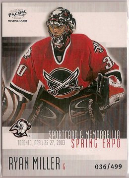 Ryan Miller 2003 Pacific Toronto Spring Expo #2 36/499 SN