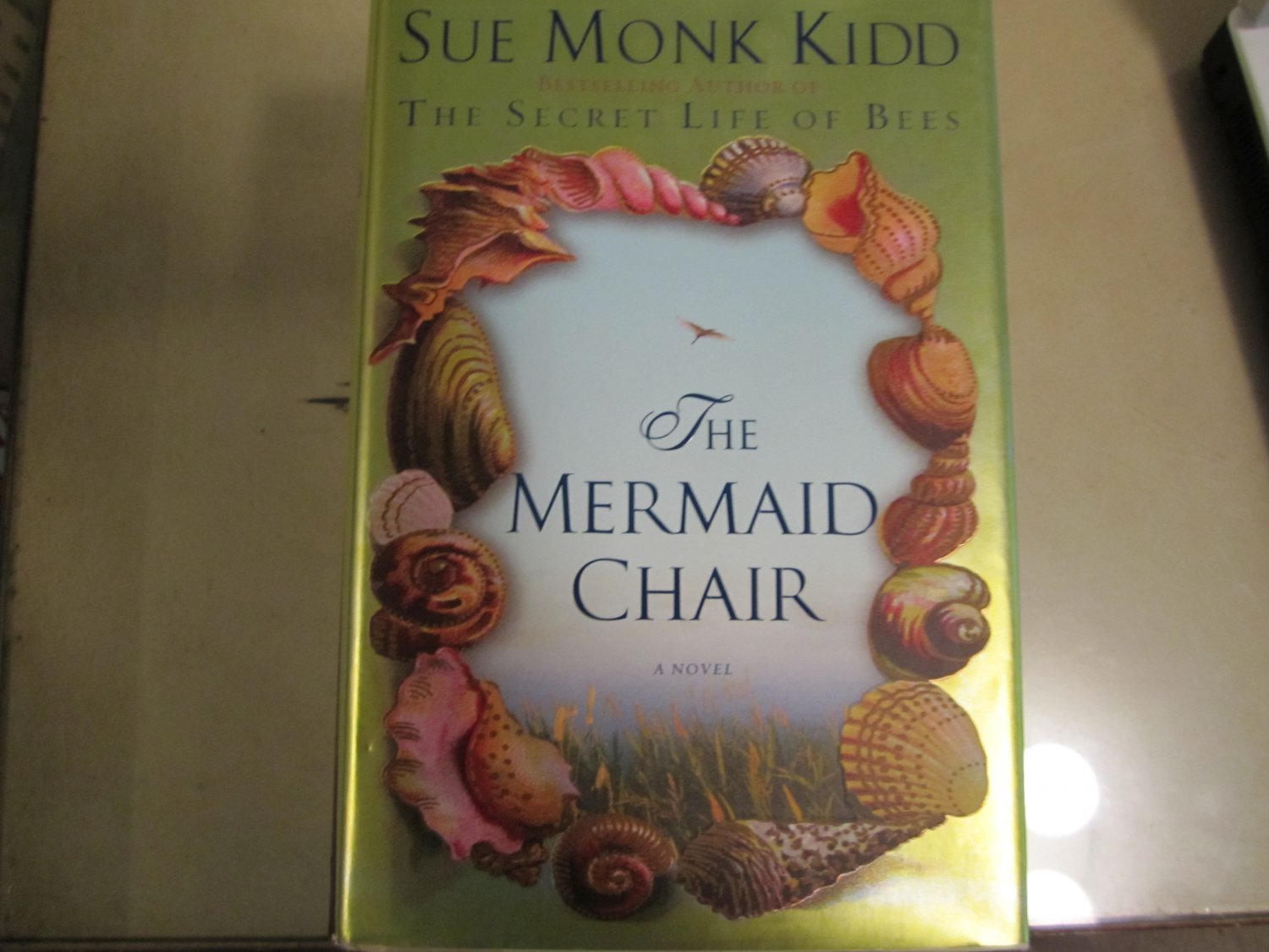 The Mermaid Chair~Sue Monk Kidd