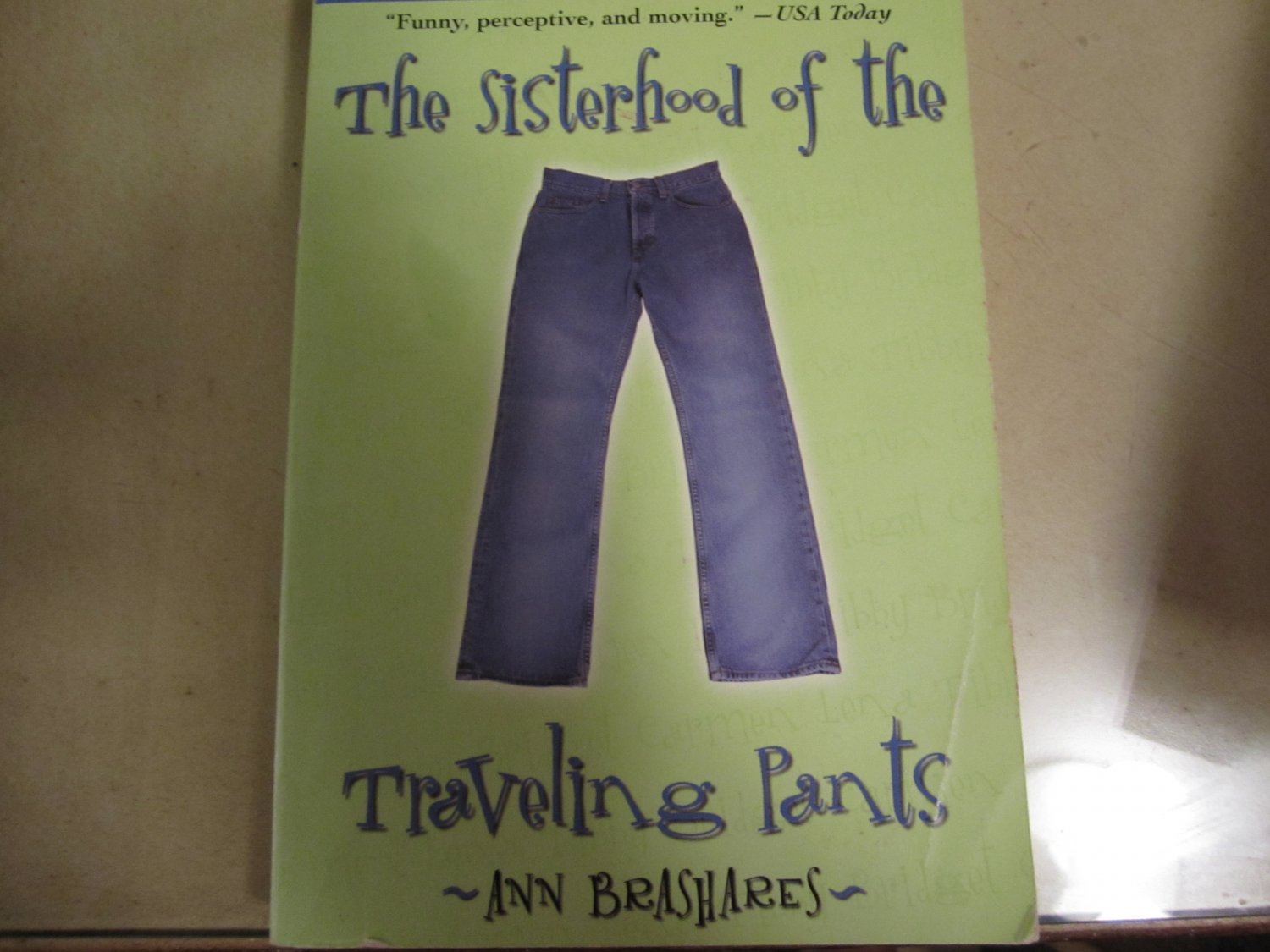 The Sisterhood of the Traveling Pants by Ann Brashares