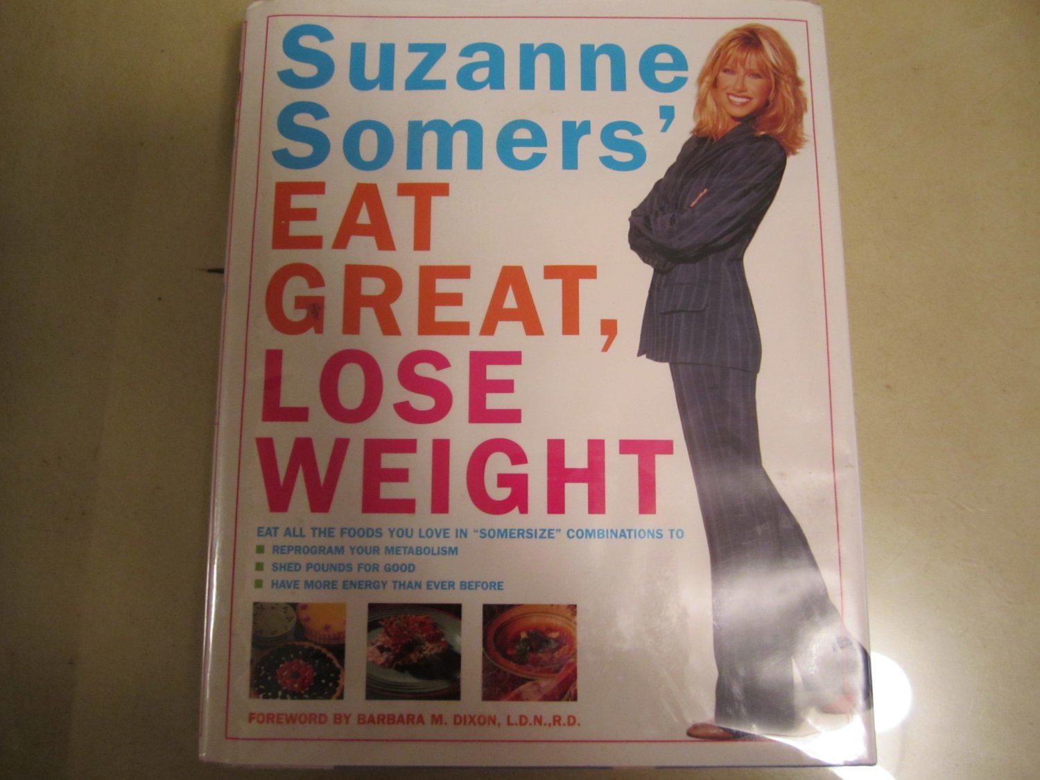 Suzanne Somers Eat Great, Lose Weight Cookbook