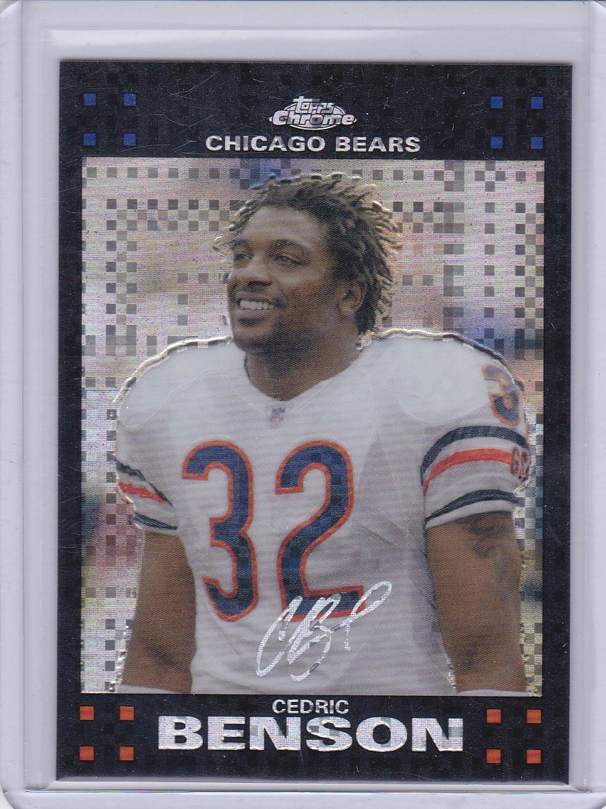 CEDRICK BENSON 2007 TOPPS CHROME XFRACTOR