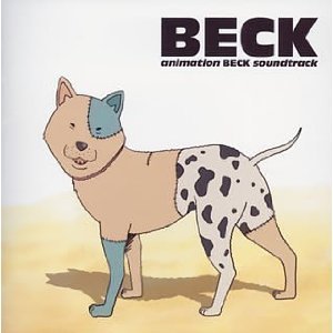 BECK Animation Original Soundtrack