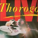 George Thorogood Live UK 1st Press Live LP OOP George Thorogood Live UK 1st Press Live LP OOP