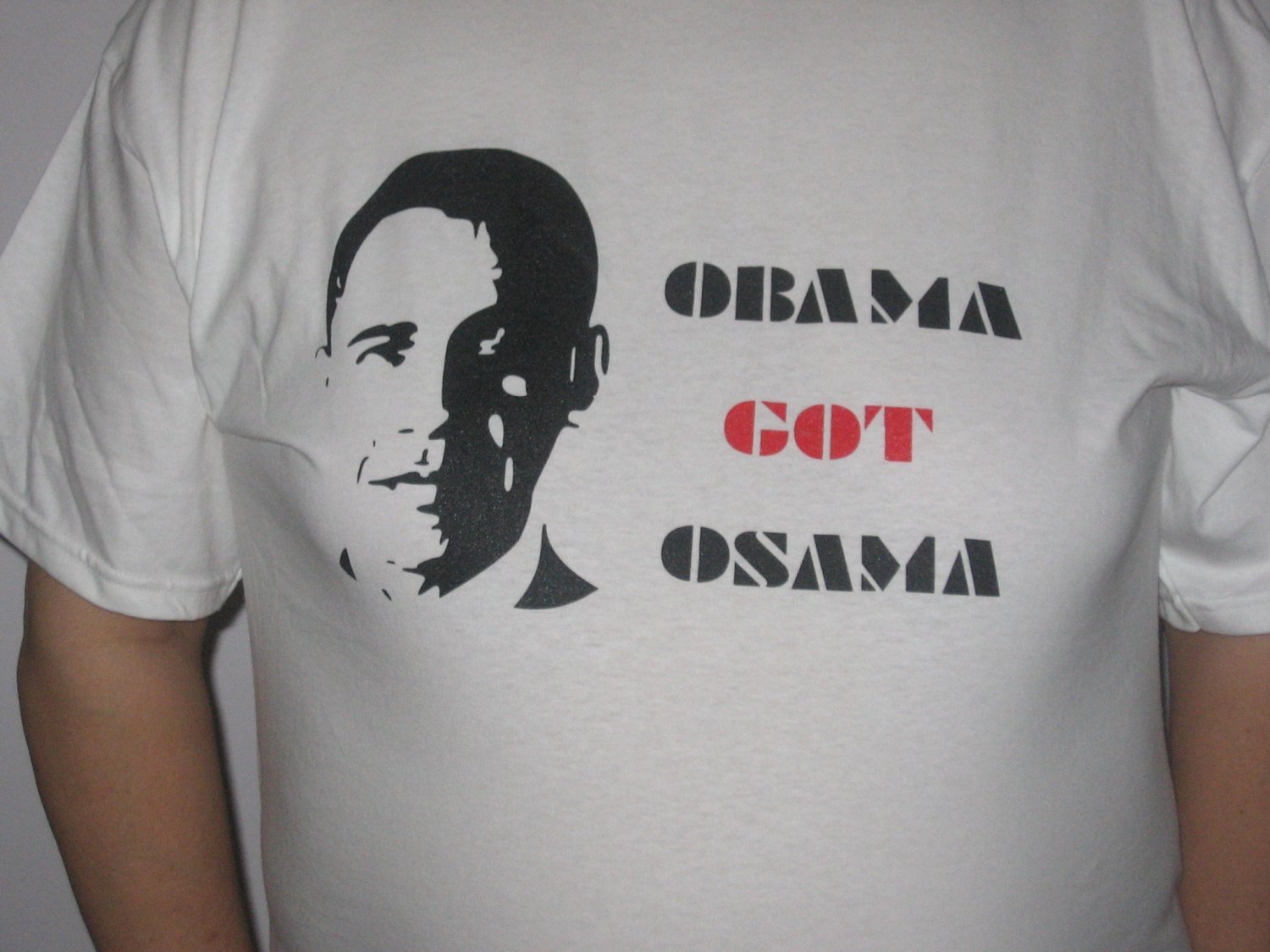 obama got osama T-Shirt