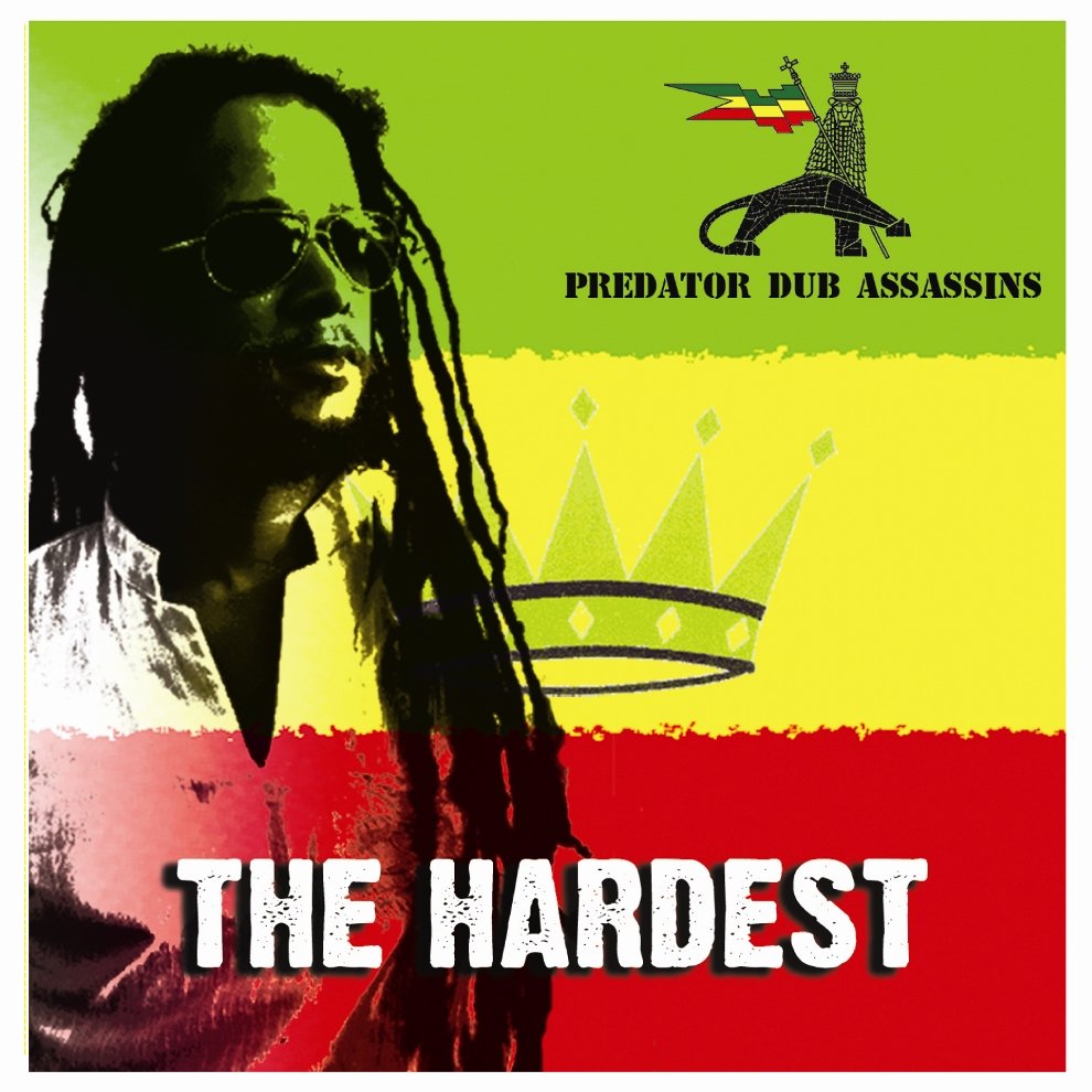 Predator Dub Assassins : The Hardest CD (2007)