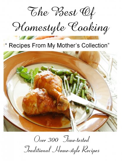 The Best Of Homestyle Cooking