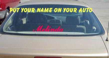 NAME DECAL FOR AUTO. #103