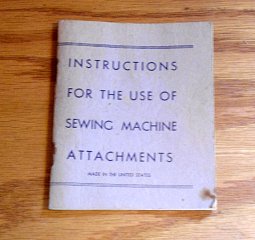 Vintage Instruction Book for Sewing Machine Attachments