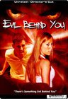 Evil Behind You