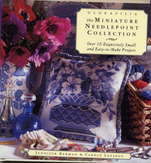 Glorafilia Miniature Needlepoint Collection Hard Cover Book