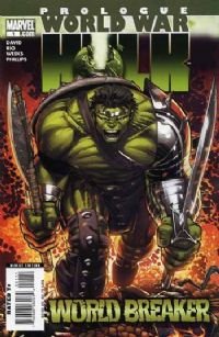 World War hulk Prologue: world breaker NM+