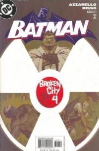 Batman # 623 (broken city part 4) NM 2003