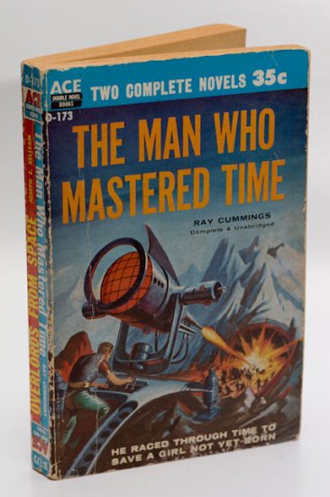 Ace Double #D-173 (1956) Overlords From Space / The Man Who Mastered Time