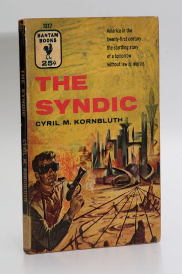 Bantam Sci Fi Novel #1317 The Syndic by Cyril M. Kornbluth