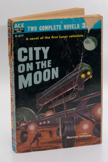 Ace Sci Fi Double #D-277 (1958): Men on the Moon (various) / City on the Moon by Leinster