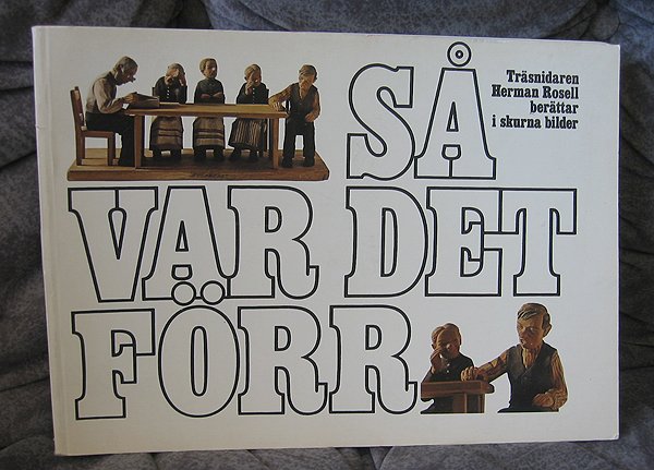 Woodcarver ROSELL -RARE book sculptured figures Swedish