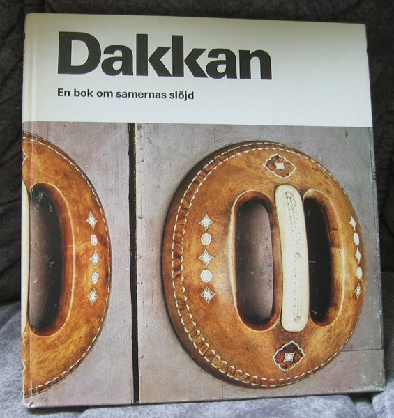 SAMI/Laplander's handicraft "Dakkan" - book Swedish