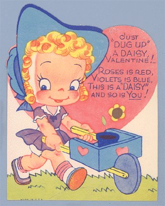 Vintage Valentine JUST DUG UP A DAISY 1940s