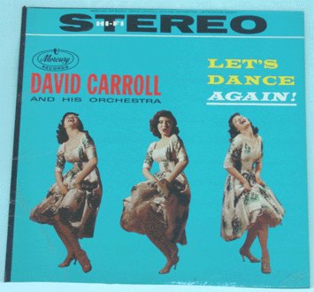 DAVID CARROLL & ORCH LP Let's Dance Again LOUNGE