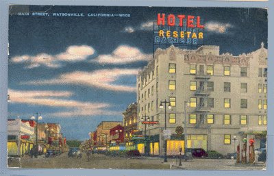 Vintage Postcard WATSONVILLE California HOTEL RESETAR